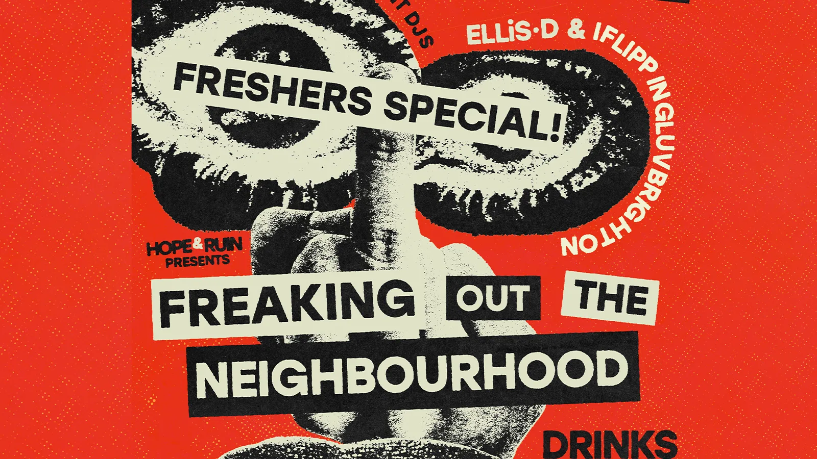 Big Night Out vs Freaking Out The Neighbourhood *FREE ENTRY* at The Hope & Ruin