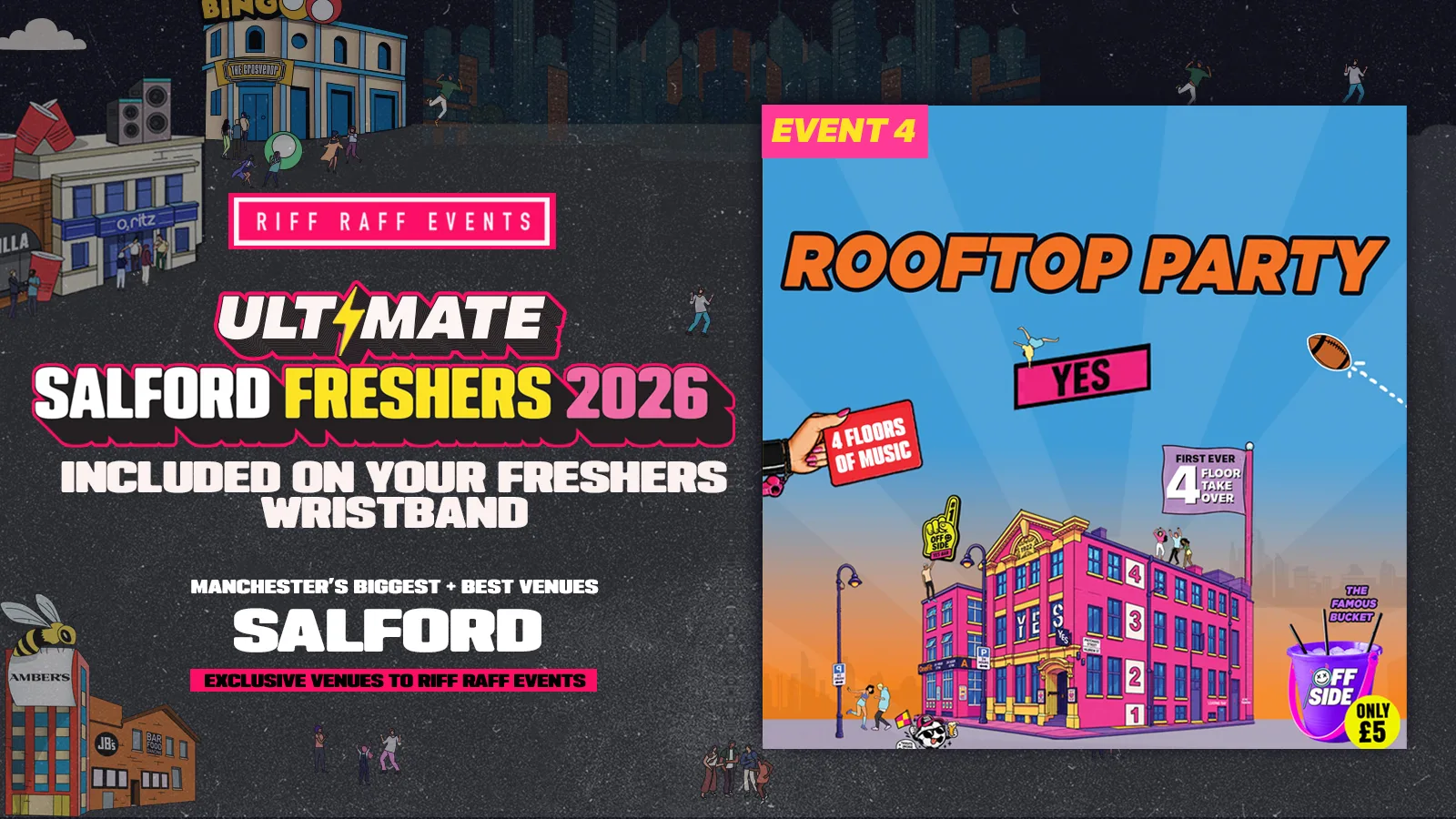 SALFORD FRESHERS EVENT 4: ROOFTOP PARTY @ YES