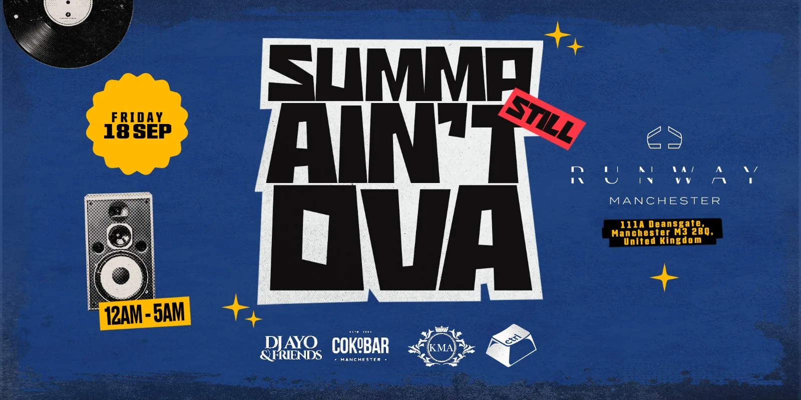 SUMMER STILL AIN’T OVER — RUNWAY MANCHESTER at Runway Nightclub