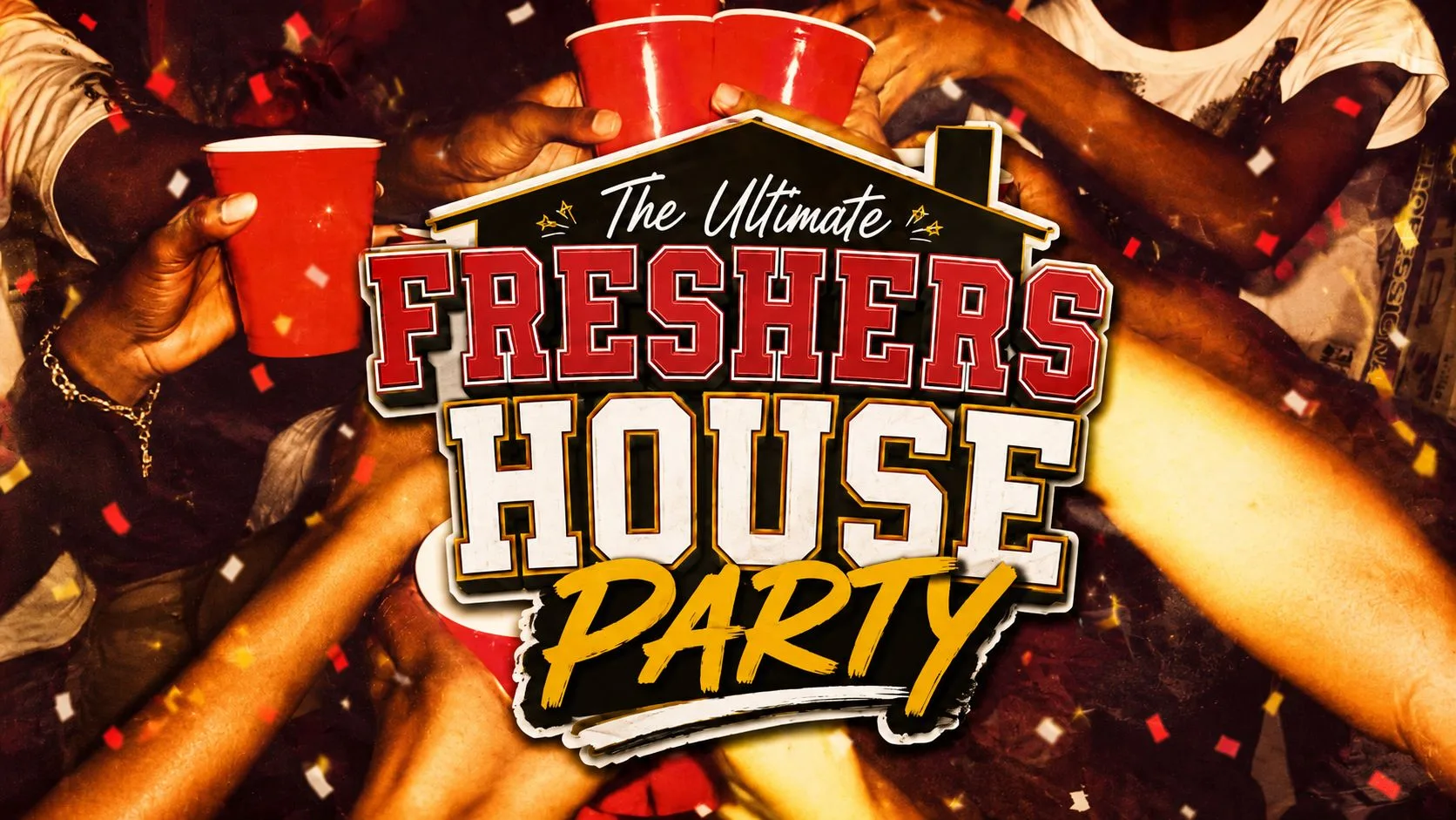 🍾🥤 THE ULTIMATE FRESHERS HOUSE PARTY 🥤🍾 FOUR FLOORS OF CHAOS @ SOHO ROOMS | TUESDAY 22nd SEPTEMBER at SOHO ROOMS | Newcastle