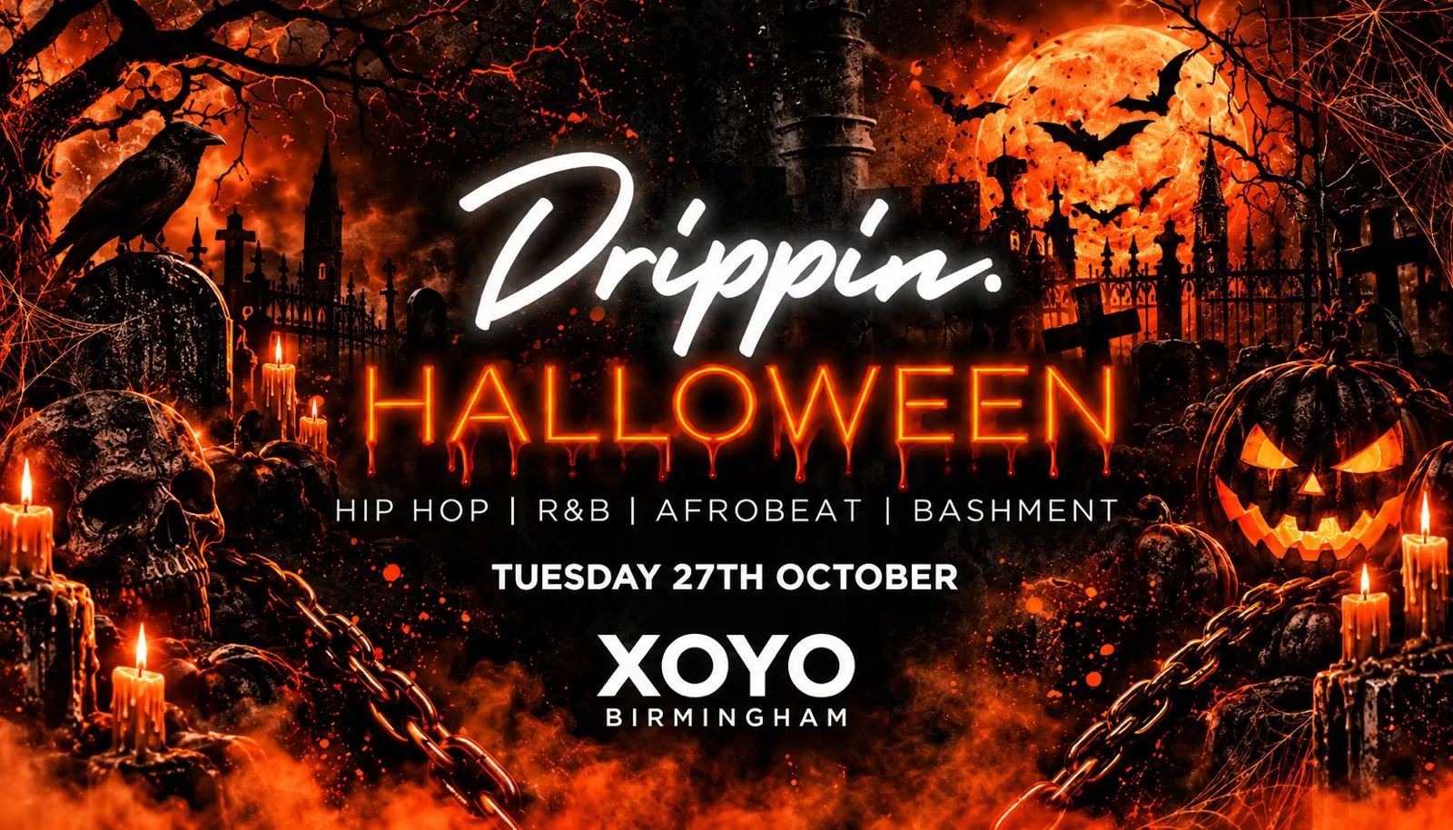 Drippin x Halloween - XOYO 🎃 [TICKETS NOW ON SALE!] at XOYO Birmingham