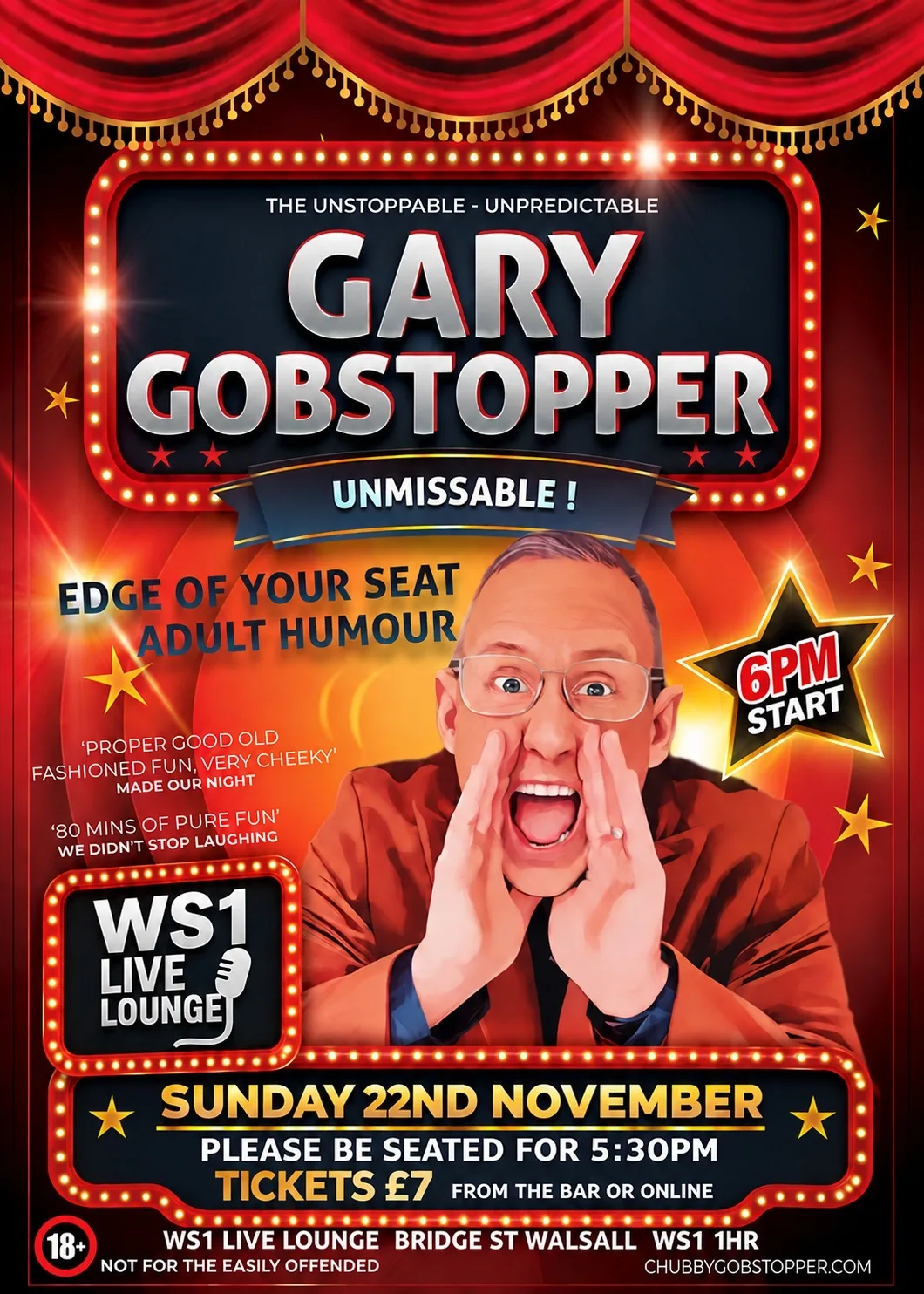GARY GOBSTOPPER UNMISSABLE COMEDY SHOW at Ws1 Live lounge - 18+ 22 Nov 26 at 6pm
