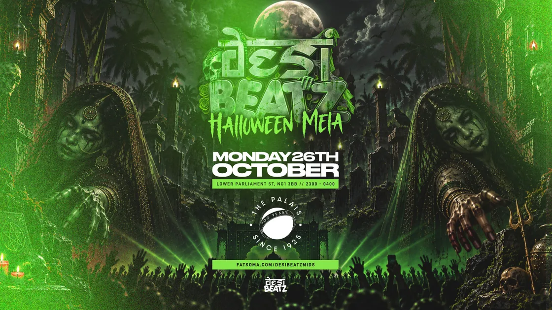 UON Bhangra Soc : HALLOWEEN MELA! | 26.10.26 | THE PALAIS