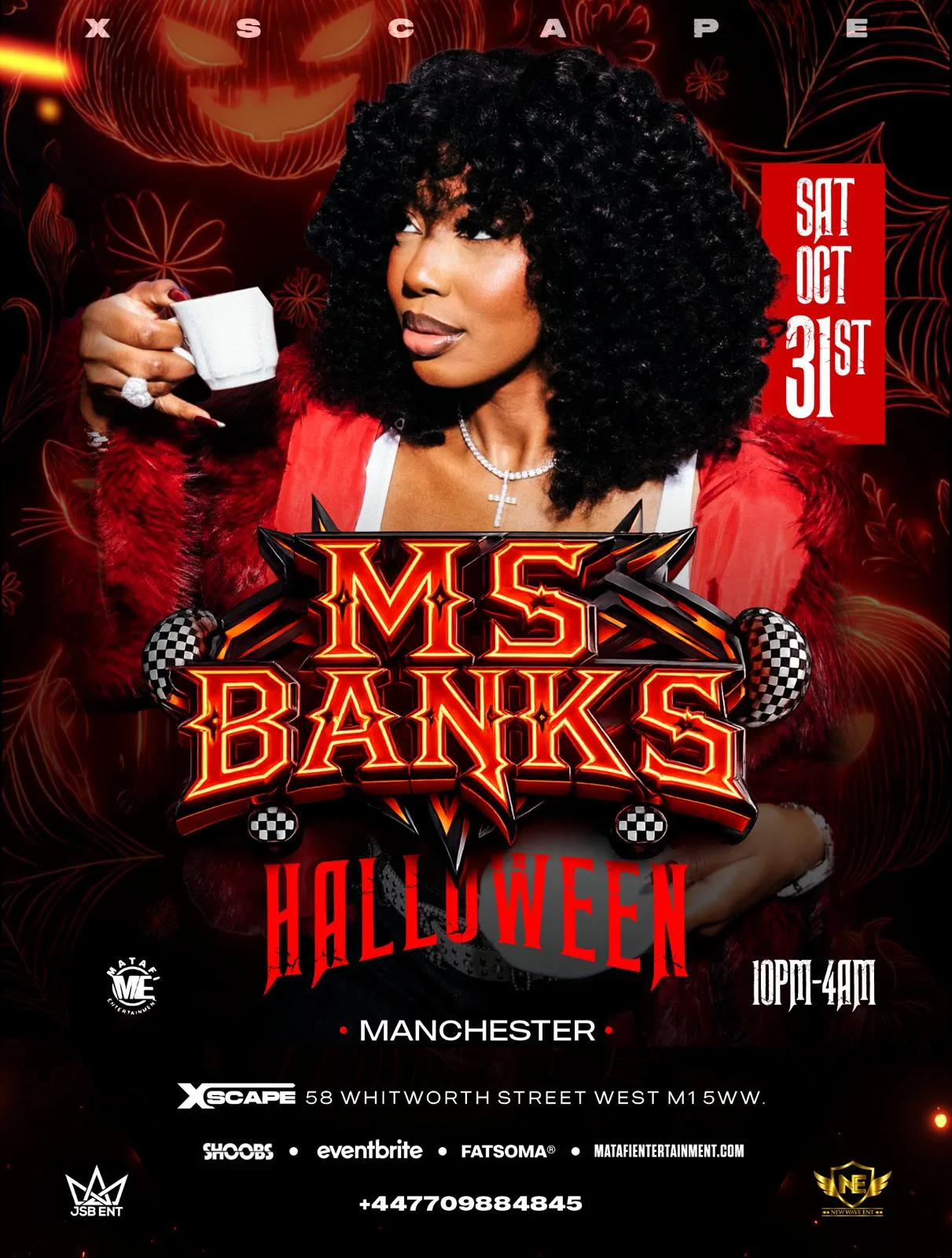 MS BANKS In Manchester – HALLOWEEN PARTY 🎃👻 - Afrobeats/Hip-Hop/Amapiano/RnB/Dancehall at Xscape Manchester