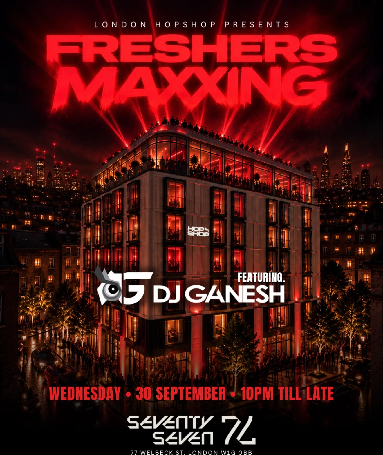 FRESHERS MAXXING FT DJ GANESH IN LONDON at 77