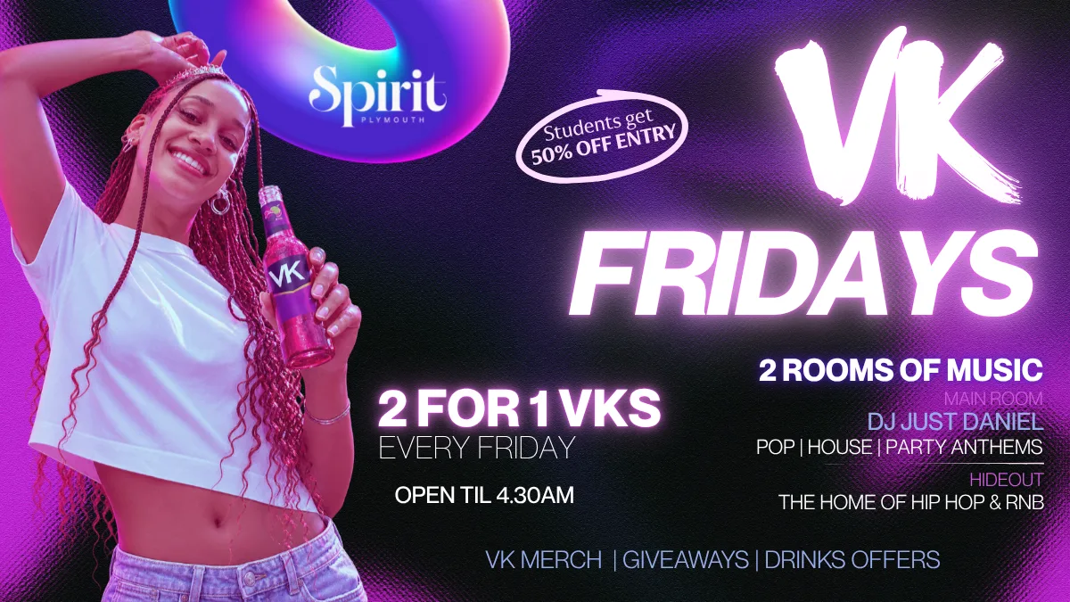 VK FRIDAYS at Spirit