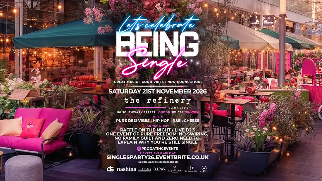Desi Singles Party - Let's Celebrate Being Single at The Refinery