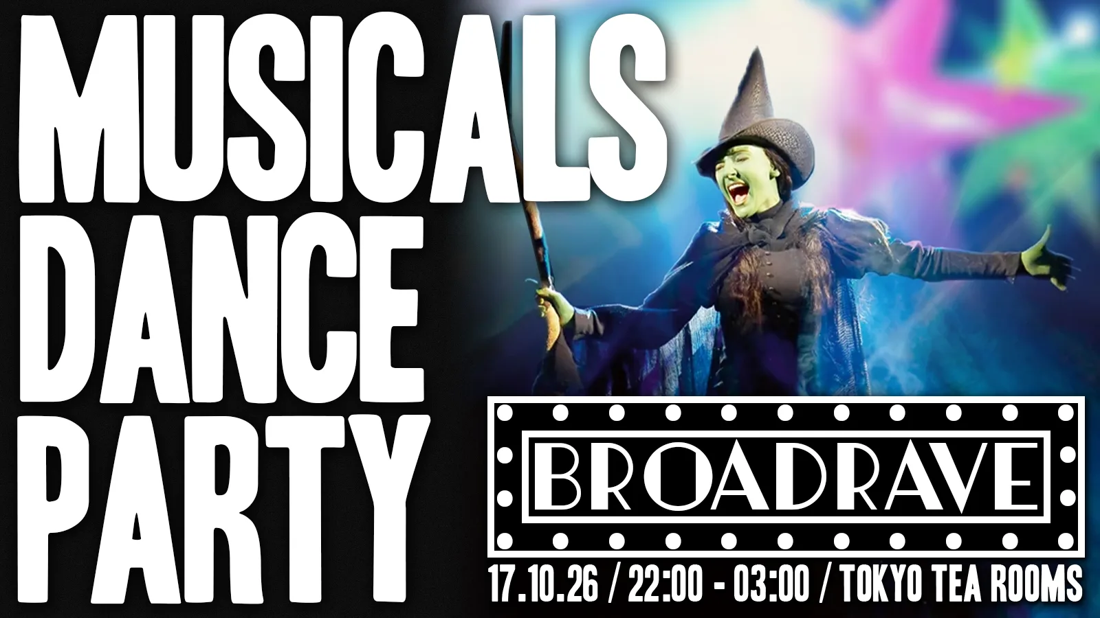 Broadway Rave - a musicals dance party 🎭✨ *31 £5 TICKETS LEFT*