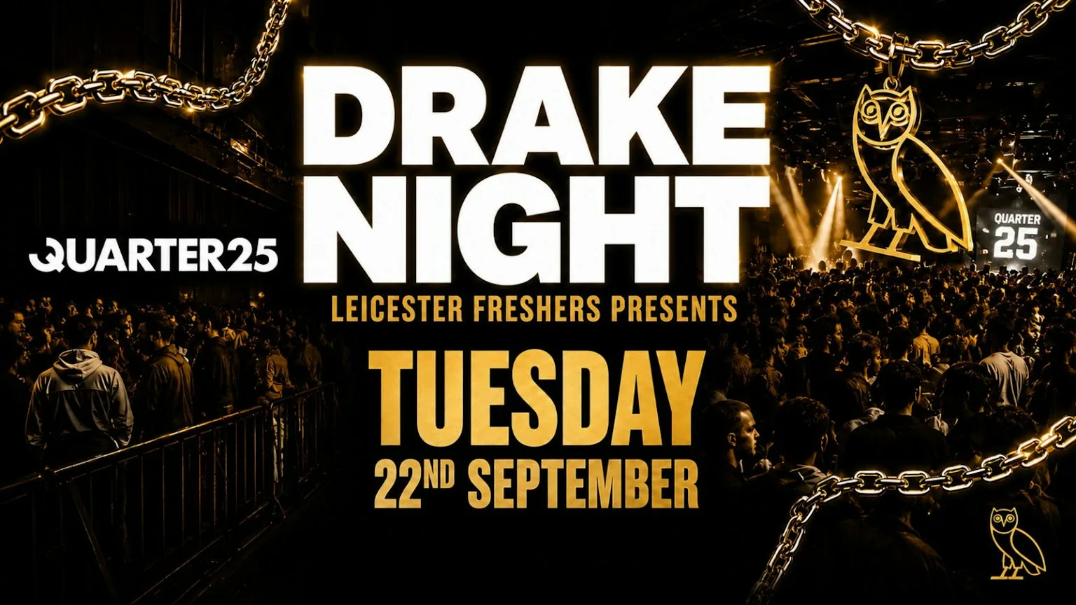 [FINAL 150 TICKETS] Drake Night 🇨🇦 | Tuesday 22nd September at Quarter 25