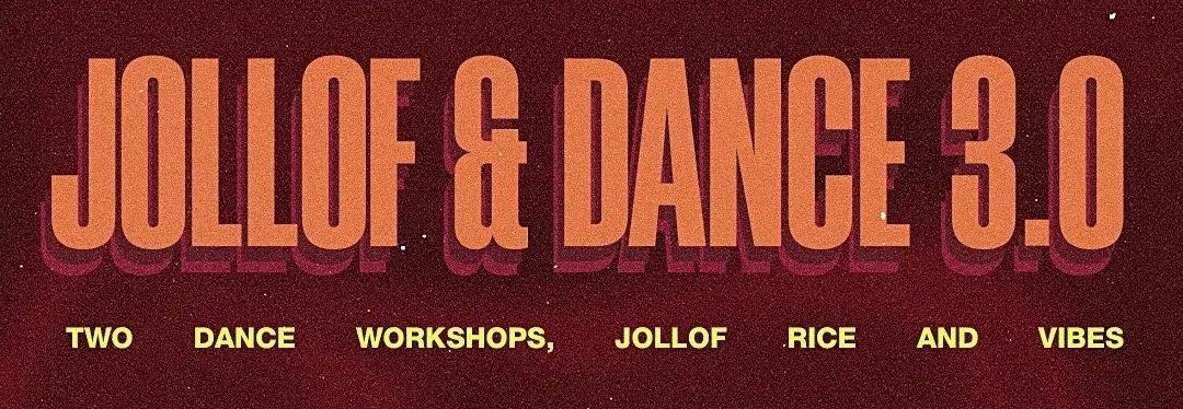 Jollof & Dance 3.0 | Afro Heels and Afro Commercial Dance in Leeds at ADV Studios