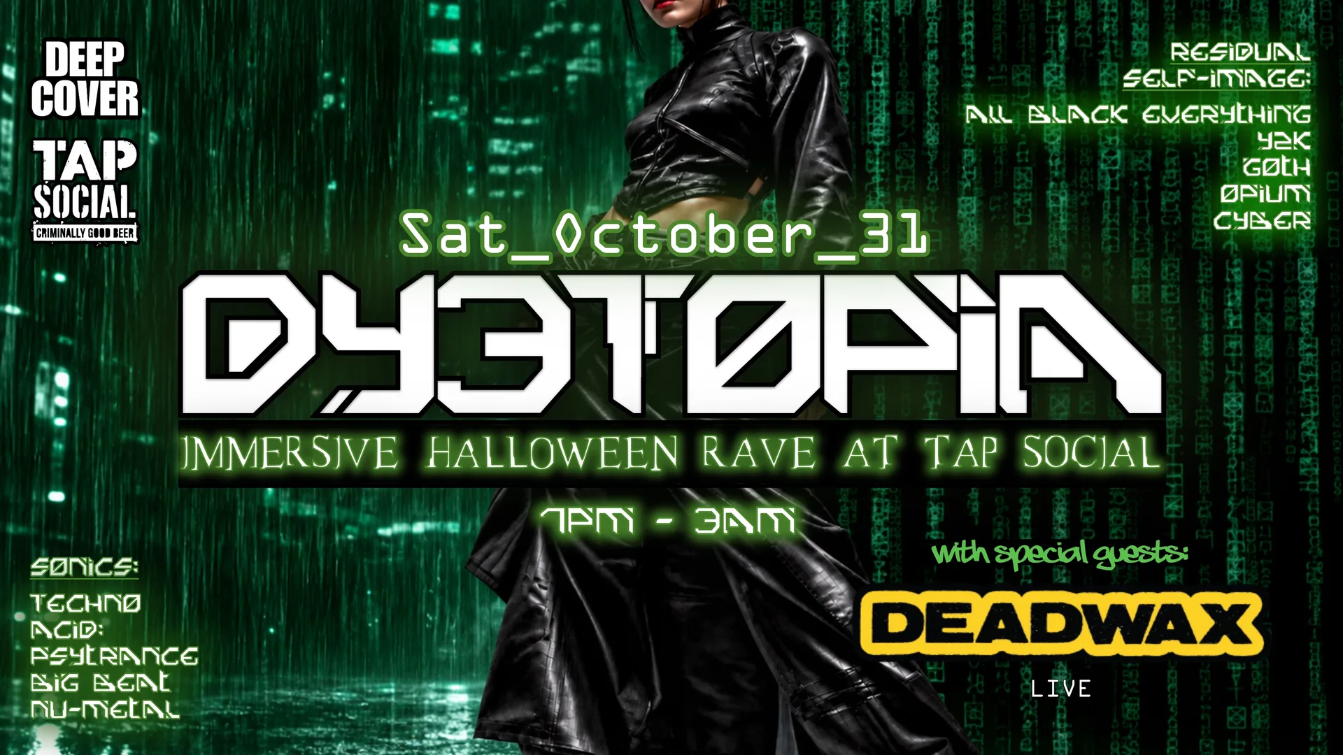 DYSTOPIA III: Immersive Halloween Rave @ Tap Social at Tap Social Movement
