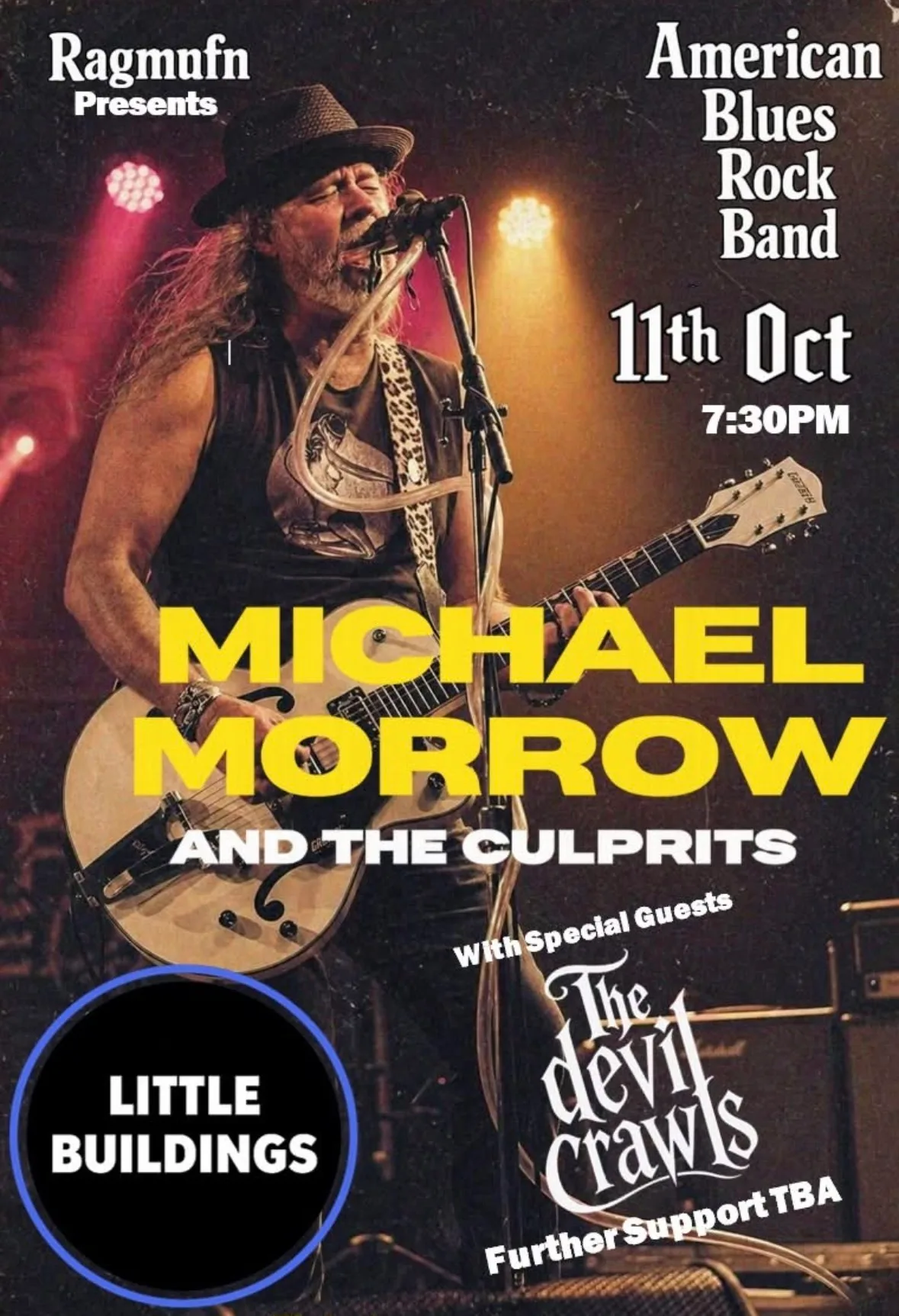 Michael Morrow and the Culprits // The Devil Cralwls+TBA at Little Buildings 