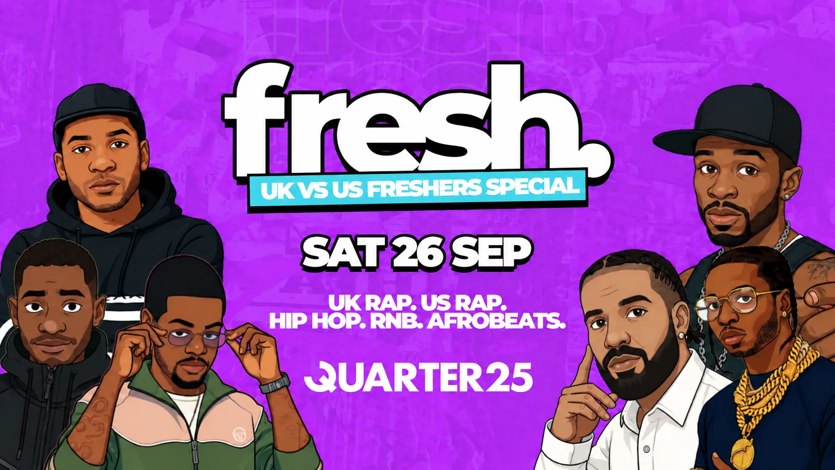 Fresh. UK VS US Freshers Special - Saturday 26th September [TICKETS NOW ON SALE]