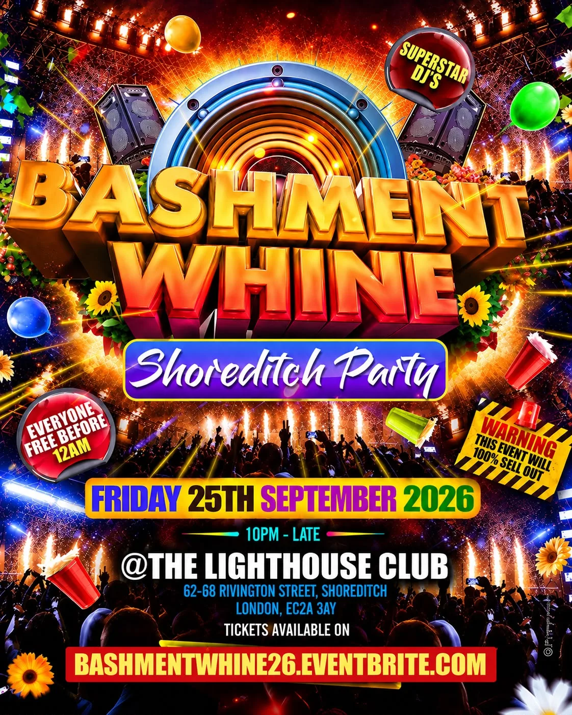 Bashment Whine  - Shoreditch Party - Everyone Free Before 12AM
