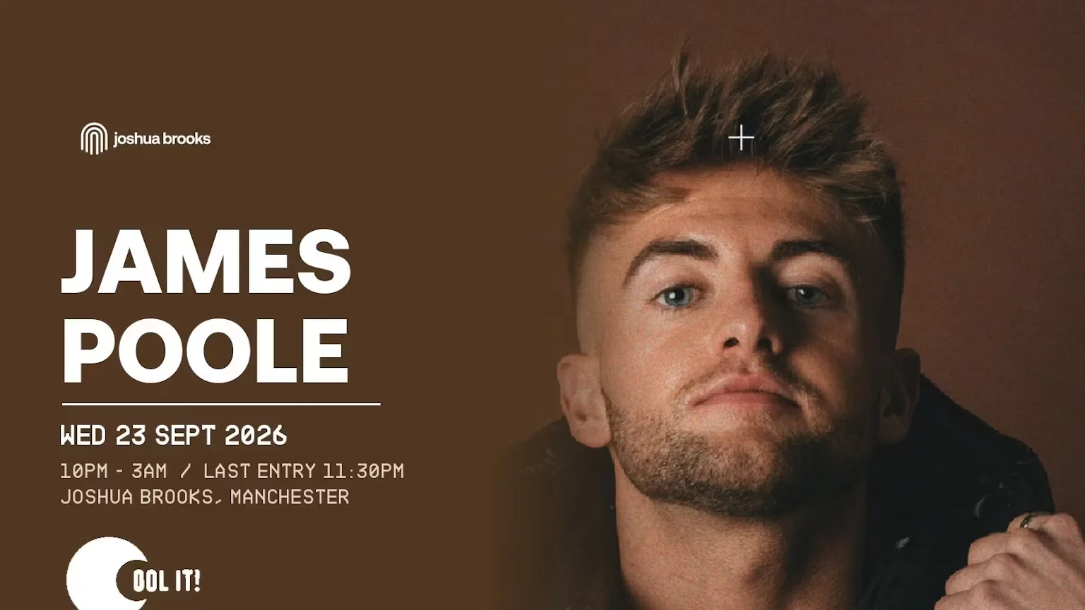 Cool It Presents: JAMES POOLE Live at Joshua Brooks