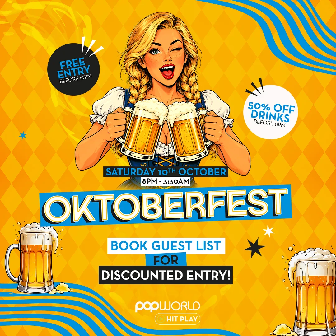 OKTOBERFEST! at Popworld - Milton Keynes