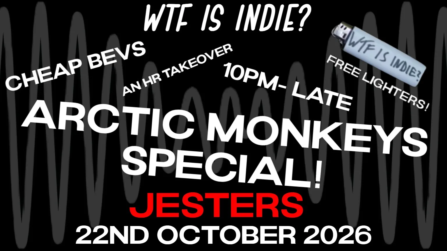 WTF IS INDIE? ARCTIC MONKEYS SPECIAL! 🧊🐒 at Clowns Wine Bar and Jesters Nightclub