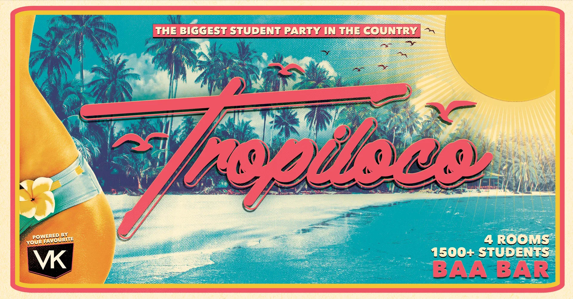 🌴🏄🏽‍♂️ TROPILOCO LIVERPOOL | MONDAYS @ BAABAR 🏄🏽‍♂️🌴 4 ROOMS OF MUSIC | 1500+ STUDENTS | THE UKs BIGGEST STUDENT PARTY BRAND