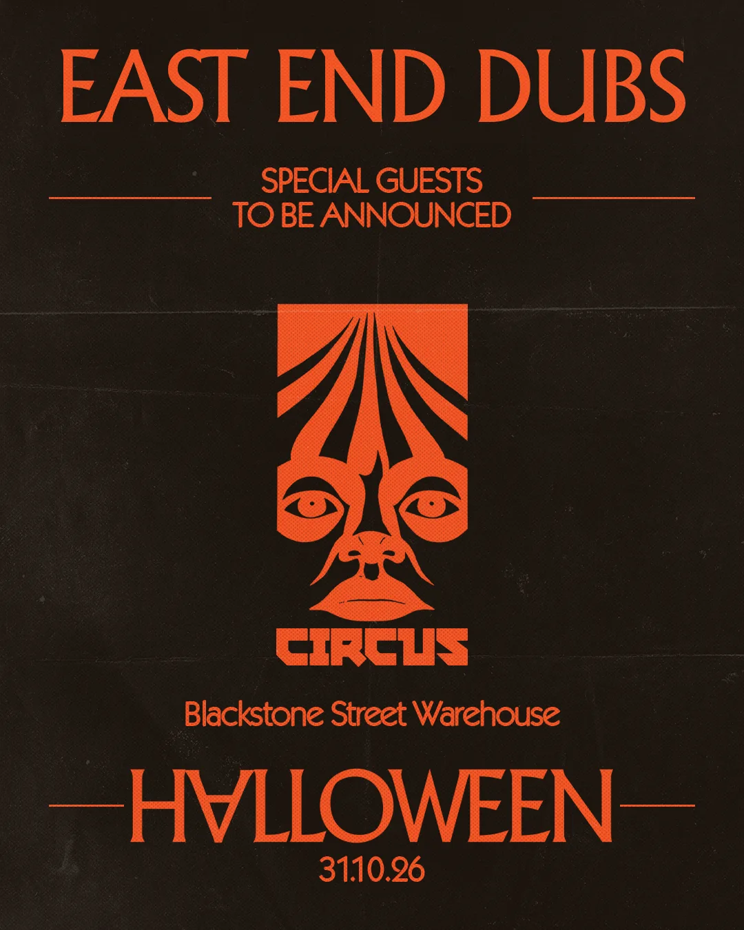 CIRCUS Halloween w/ East End Dubs + more - Blackstone St Warehouse, Liverpool at Blackstone Street Warehouse