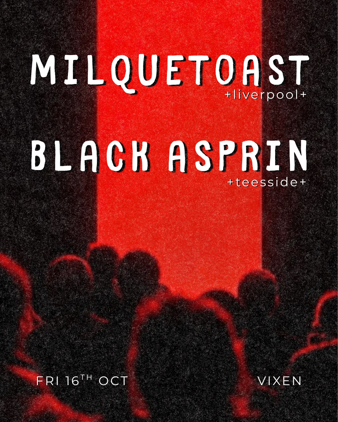 Milquetoast + Black Asprin