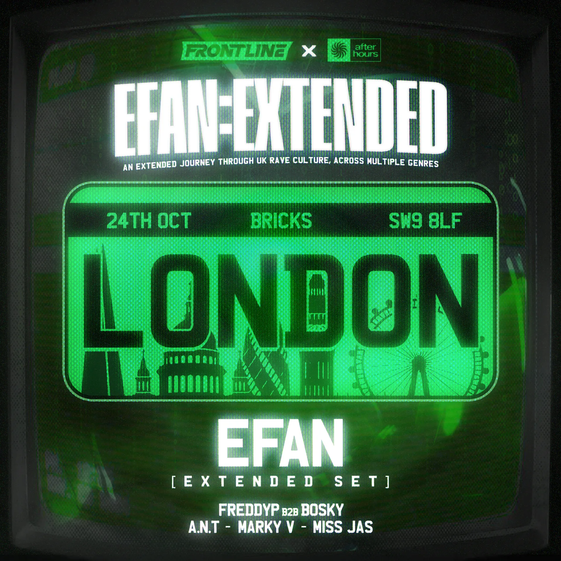 EFAN:EXTENDED [London]