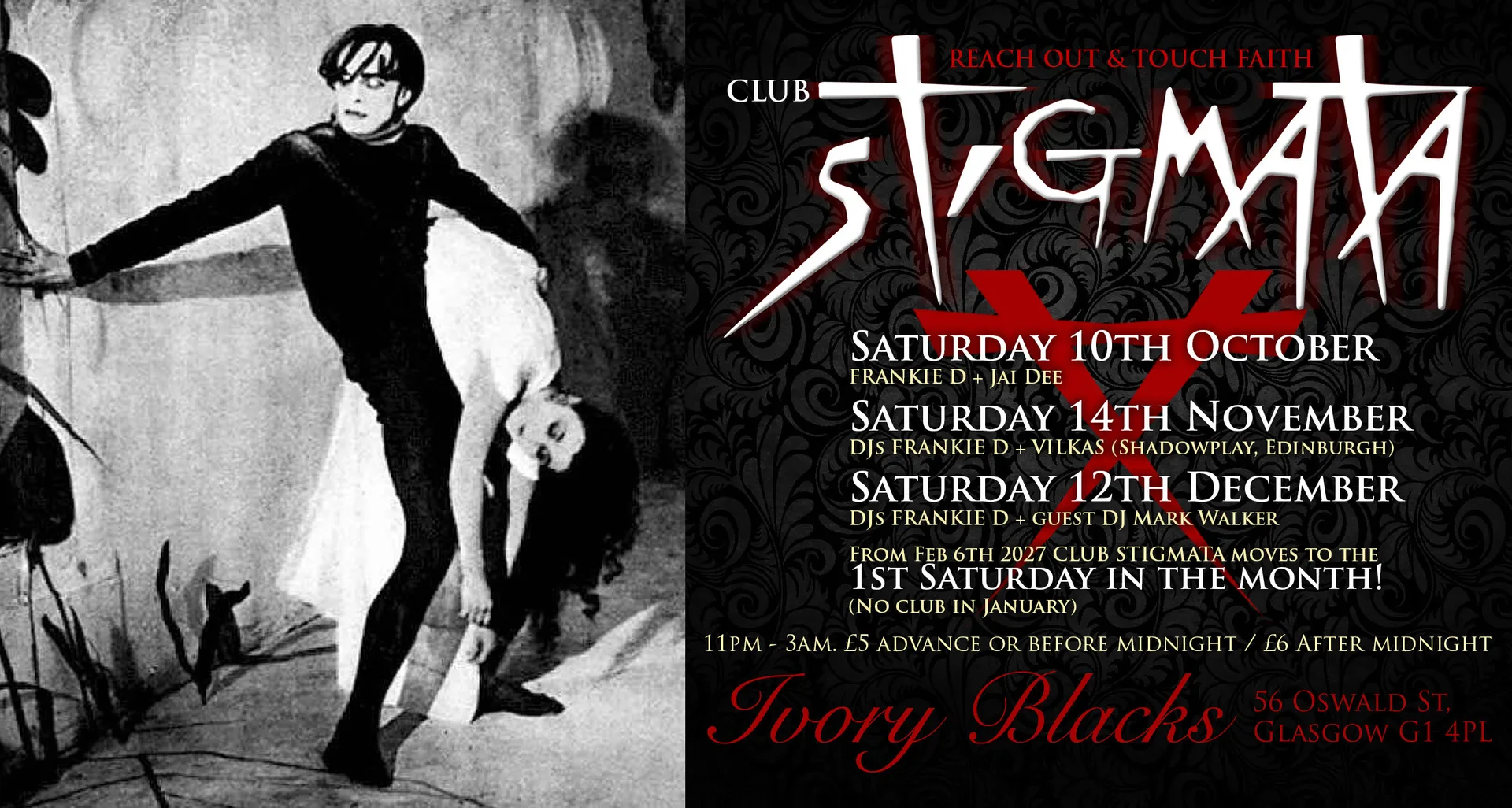 CLUB STIGMATA Sat 14th November w/ Dj’s VILKAS + FRANKIE D at Ivory Blacks