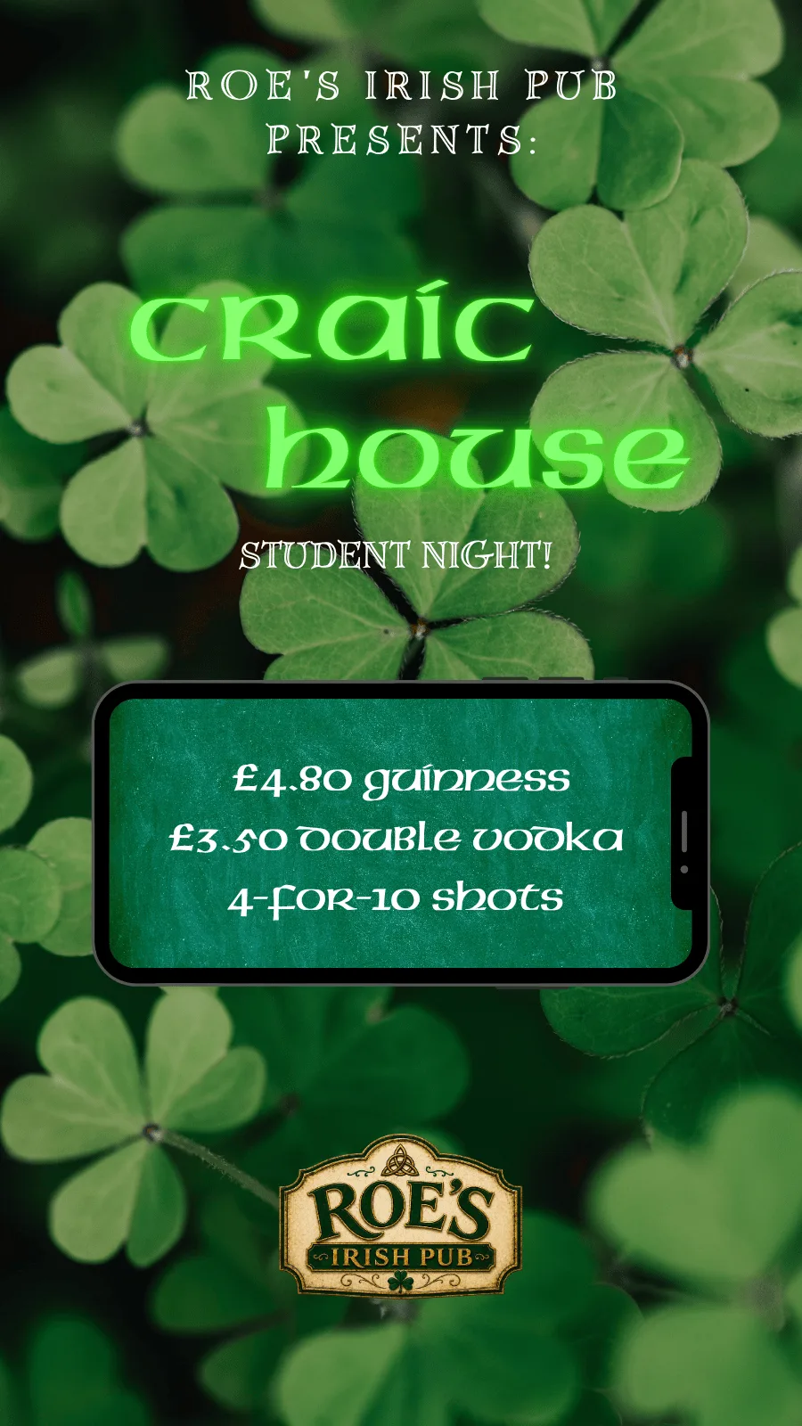 Craic House at Roe's Irish Pub