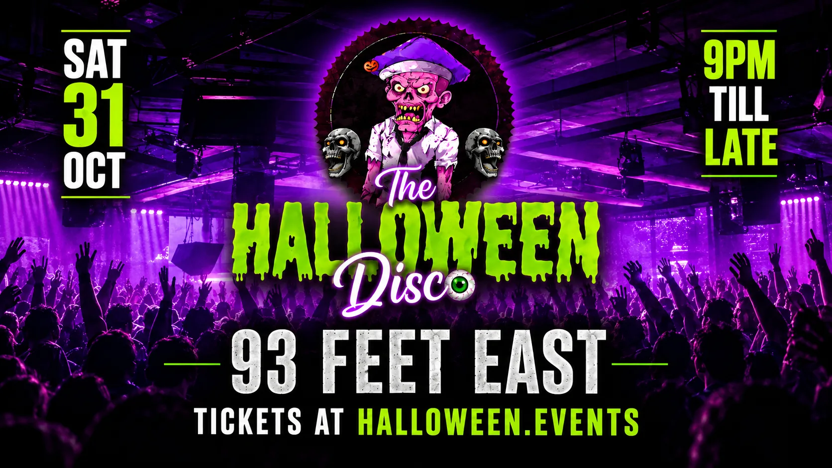 The Halloween Disco at 93 Feet East // Sat 31st Oct at 93 Feet East
