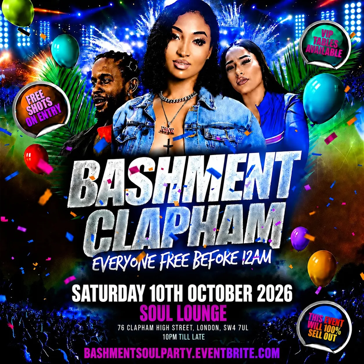 Bashment Clapham - Everyone Free Before 12AM