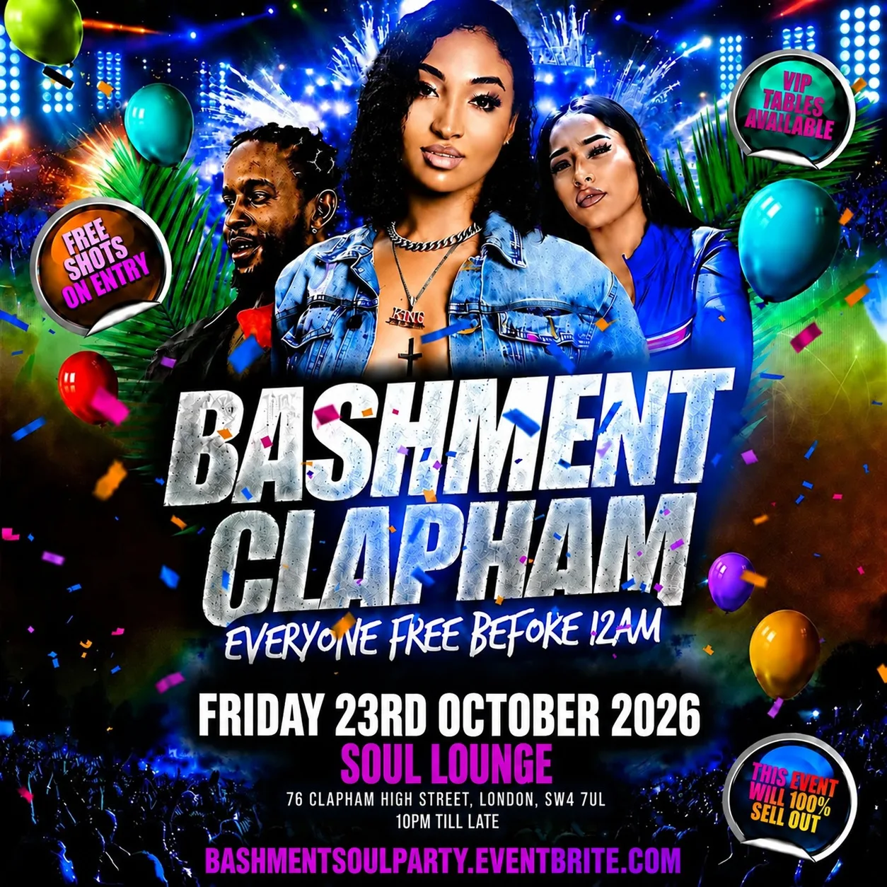Bashment Clapham - Everyone Free Before 12AM