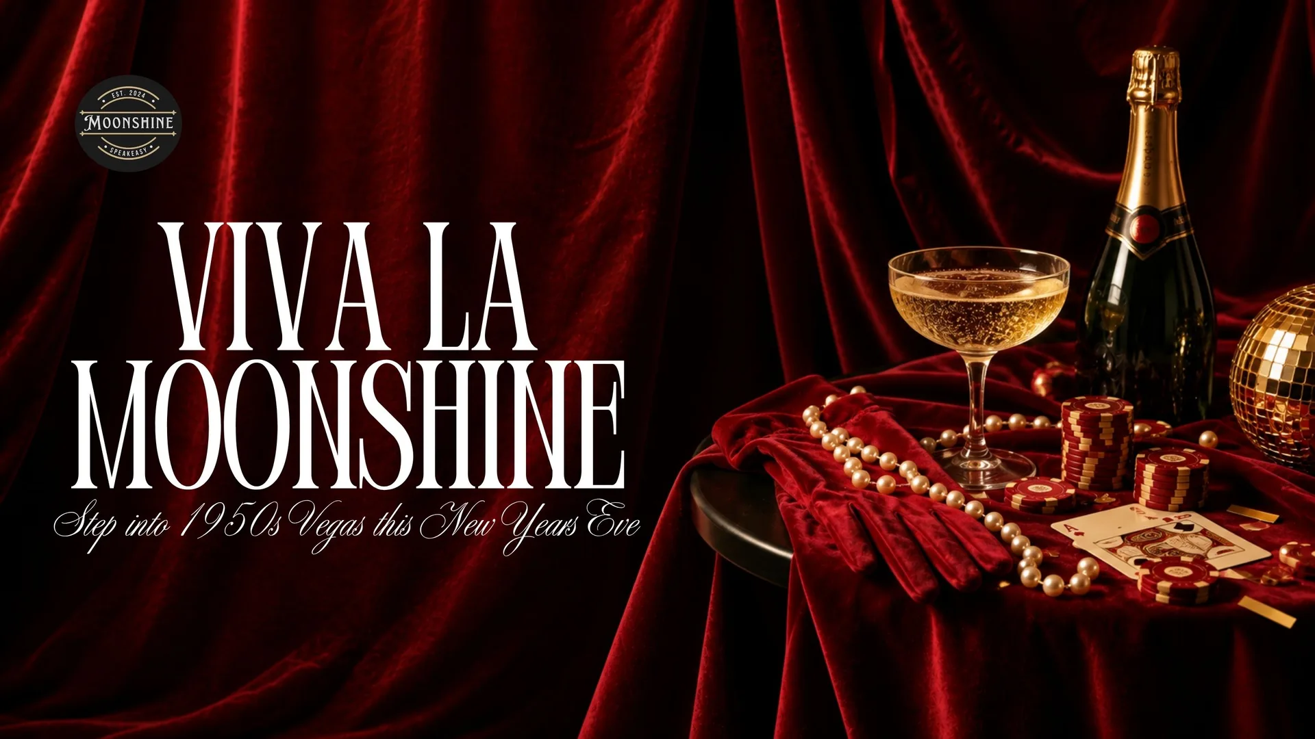 New Year’s Eve at Moonshine: Viva La Moonshine