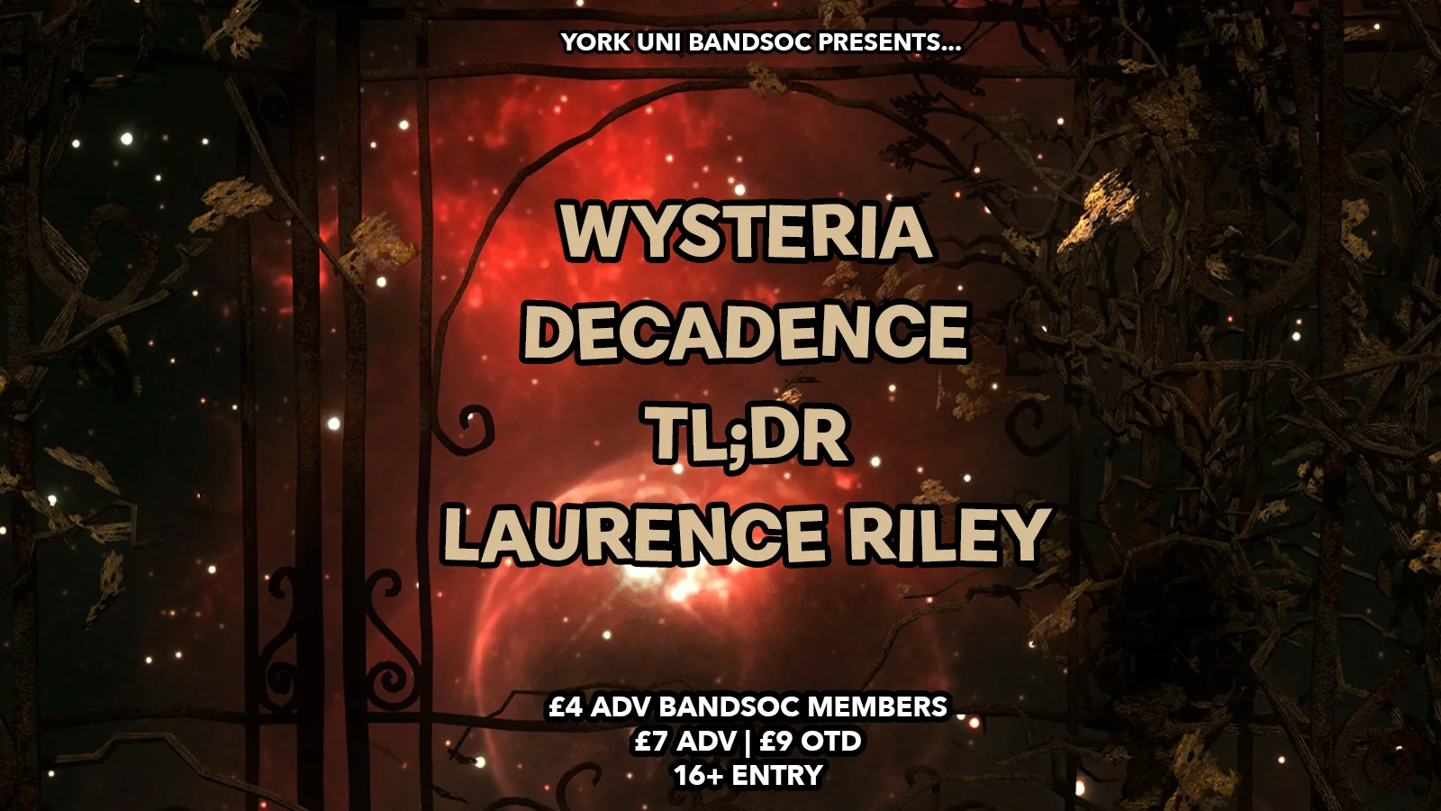 BANDSOC PRESENTS... WYSTERIA | DECADENCE | TL;DR | LAURENCE RILEY at The Fulford Arms