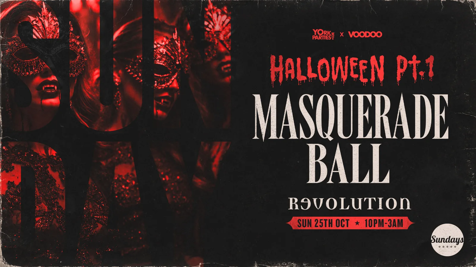 SUNDAY REVS Masquerade Ball Halloween Part 1 at Revolution York