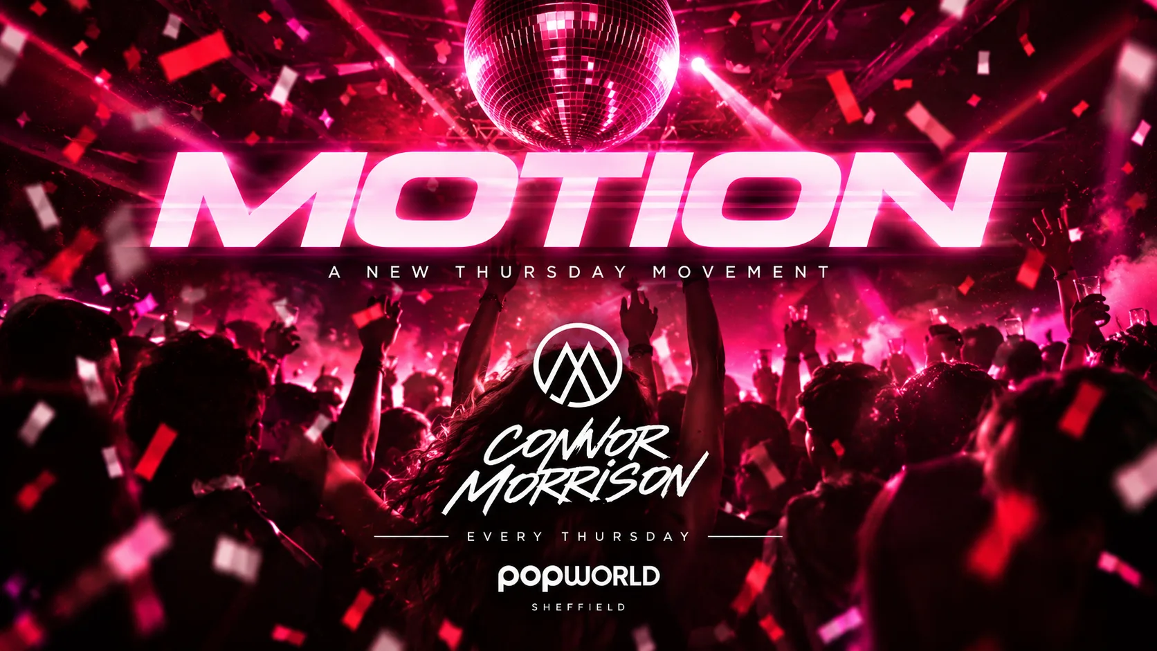 MOTION at Popworld Sheffield