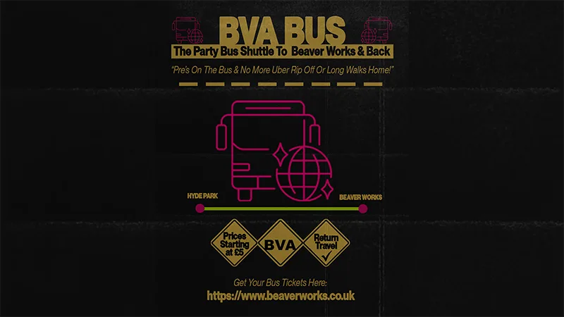 BVA Bus - FREE TRAVEL - Kurupt FM 2nd Oct at BEAVER WORKS