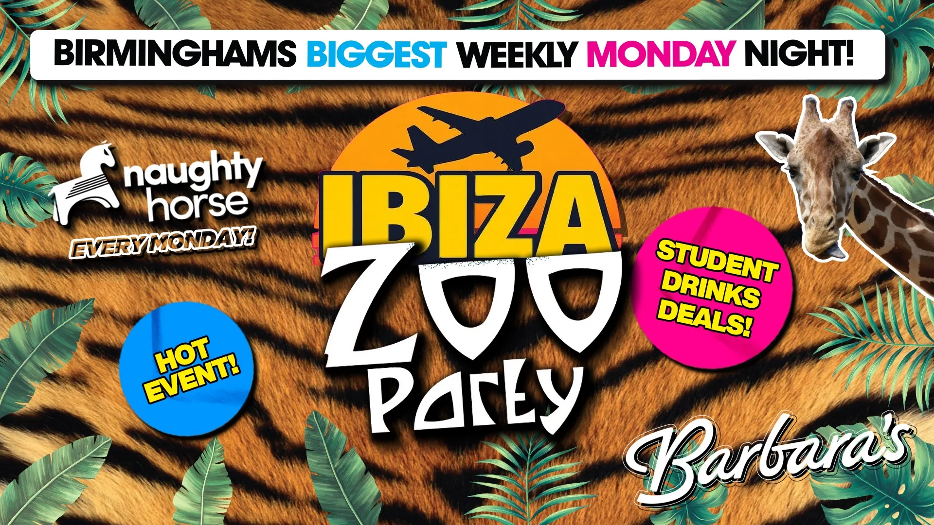 Ibiza Zoo Party ✈️🦁[Final £1 Tickets] at Barbara's Bier Haus Birmingham