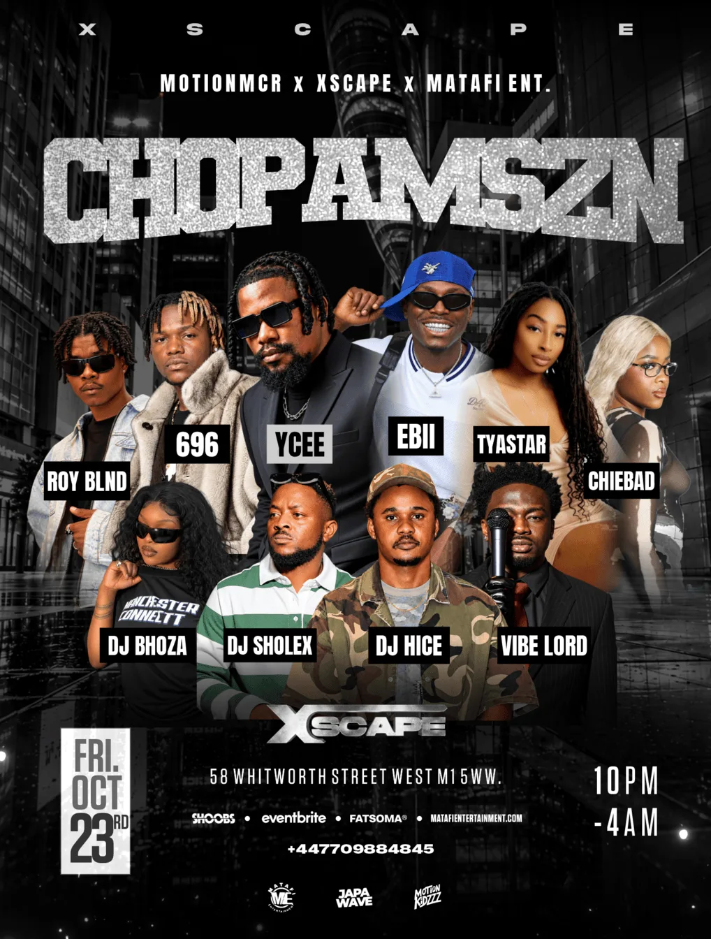 YCEE In Manchester #CHOPAMSZN - Afrobeats/HipHop/Amapiano/RnB/DanceHall at Xscape Manchester