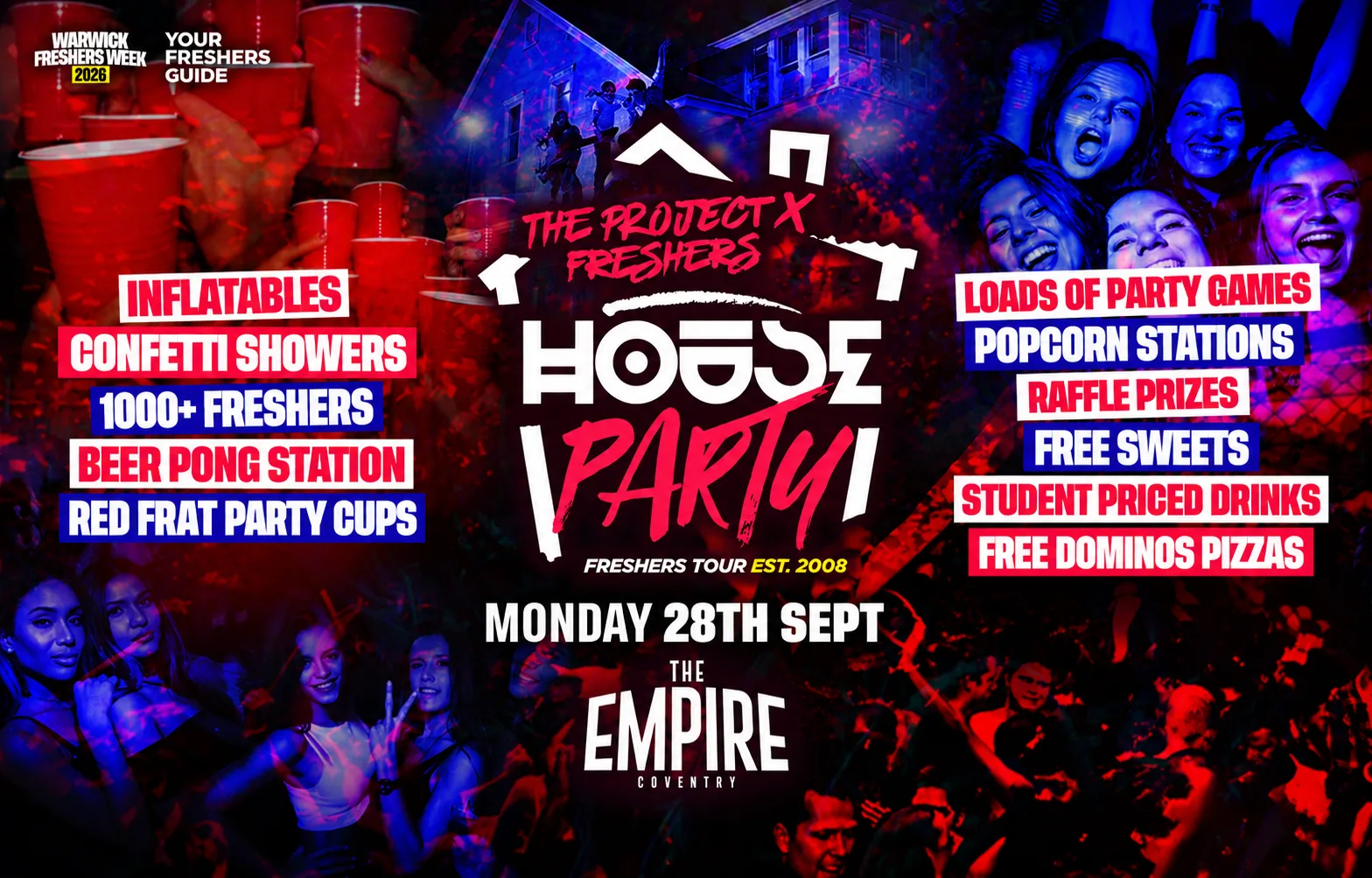 Project X Freshers House Party | Coventry Freshers 2026 & Warwick Freshers 2026 at hmv Empire