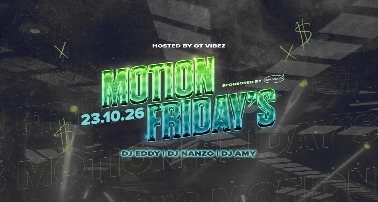 MOTION FRIDAYS