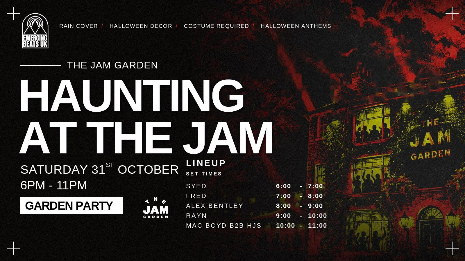 HAUNTING AT THE JAM | SAT 31 OCT | EMERGING BEATS UK