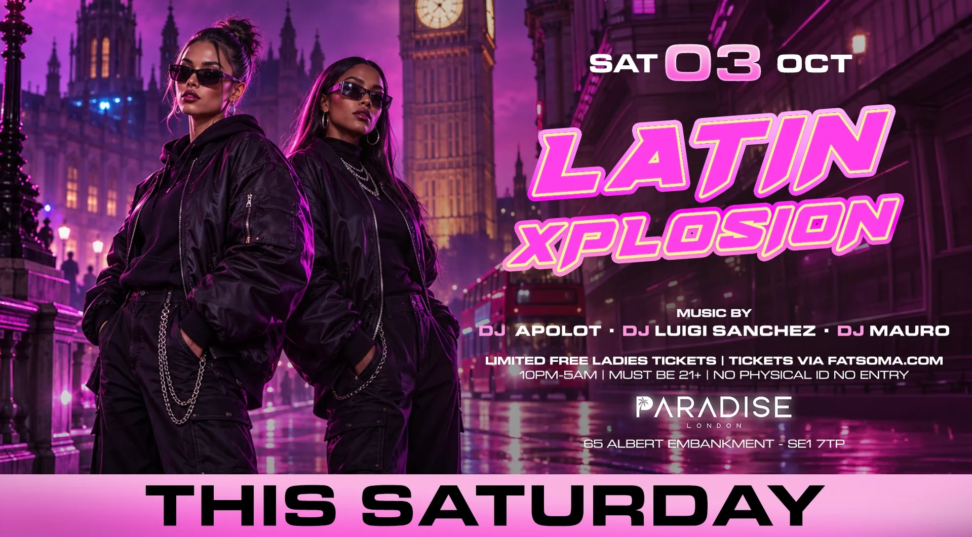 UK LATIN TAKEOVER “LATIN UK XPLOSION”@PARADISE at Paradise London Nightclub