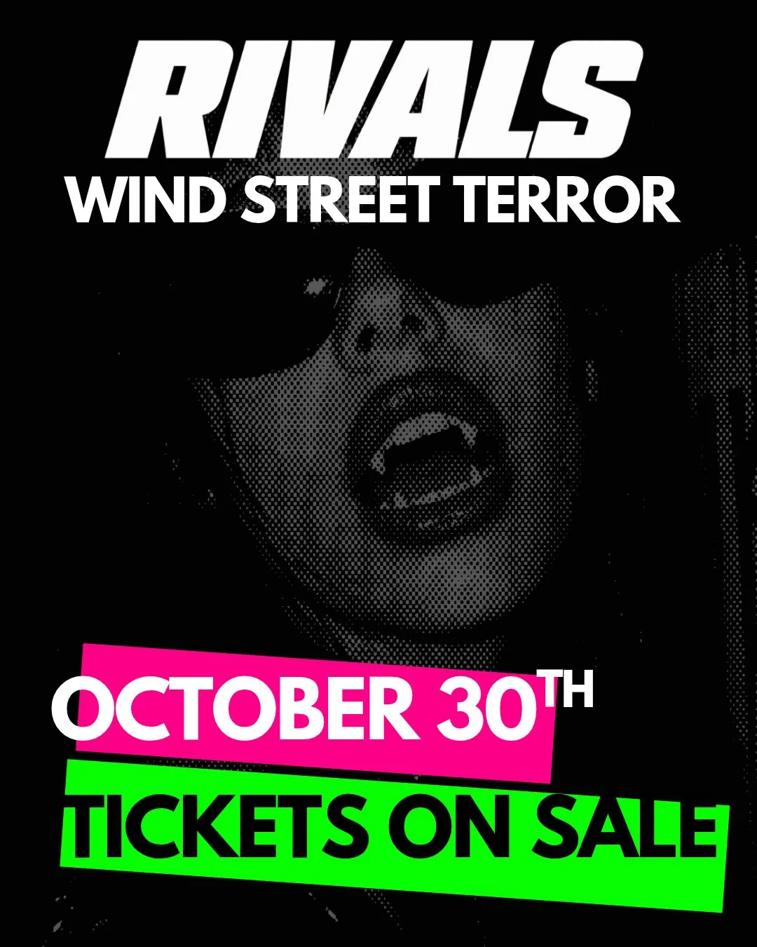 Rivals - Wind Street Terror (Fri 30th Oct) at RIVALS