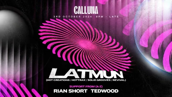 CALLUNA PRESENTS: LATMUN