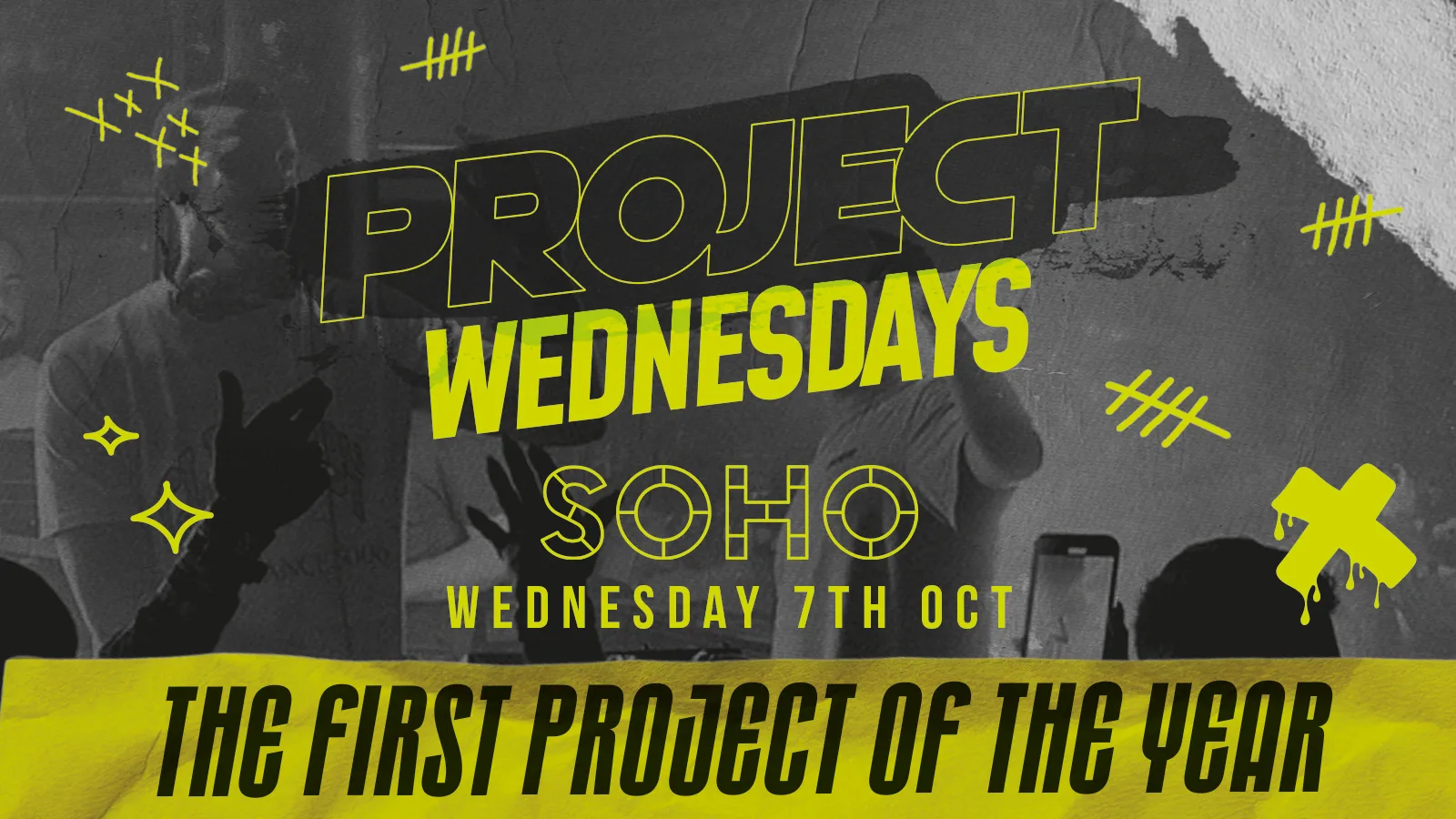 PROJECT WEDNESDAY 🎊 THE OPENING PARTY at Soho Bar Liverpool