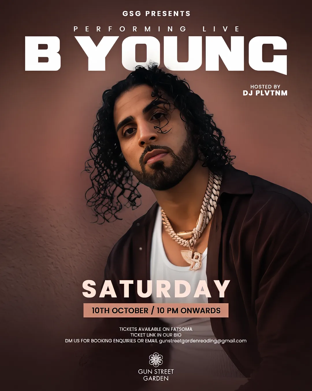 GSG PRESENTS B YOUNG 🖤 at Gun Street Garden