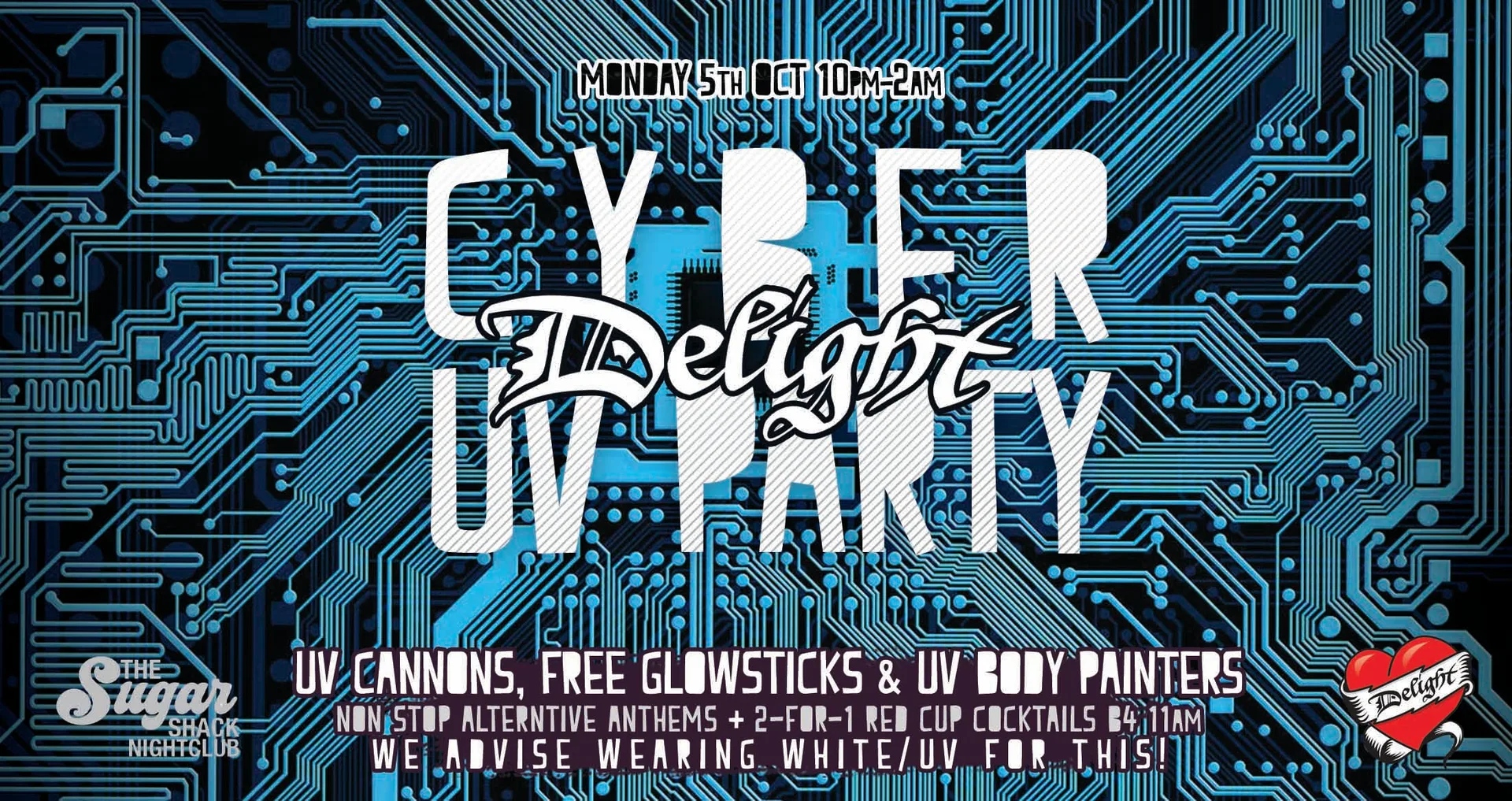Cyber Delight: UV party at The Sugar Shack Nightclub