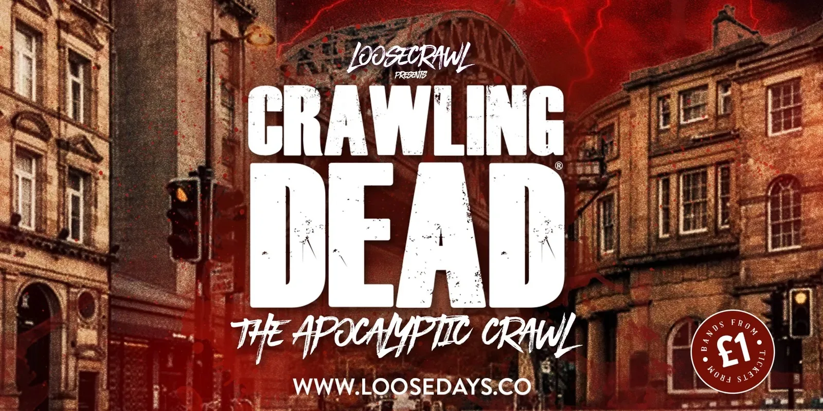 😈 LOOSECRAWL PRESENTS THE CRAWLING DEAD // 5000 ZOMBIE APOCALYPTIC CRAWL 😈 27th OCTOBER 2026