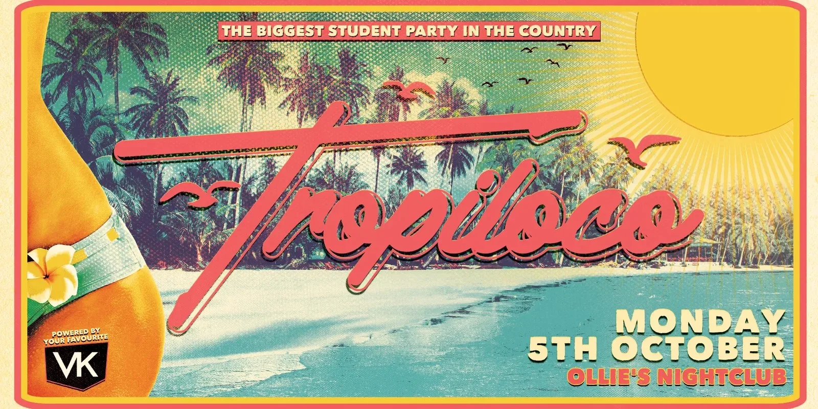🪩🌴 TROPILOCO BELFAST - 5th OCTOBER 🌴🪩 THE UK'S BIGGEST STUDENT PARTY // OLLIE'S NIGHTCLUB
