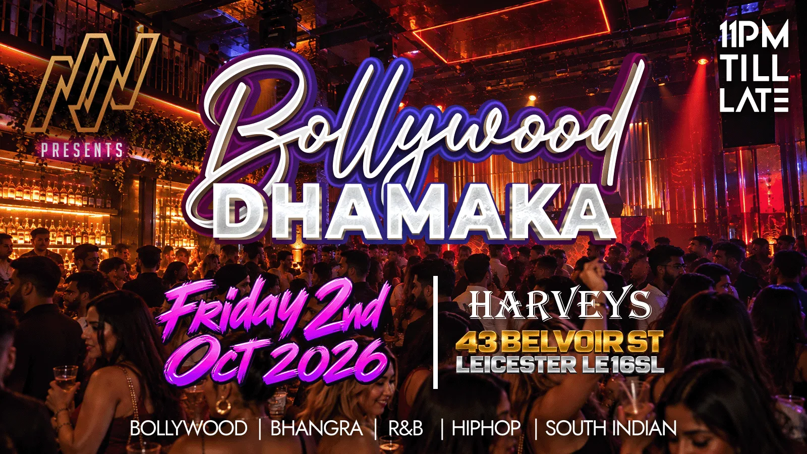 NACHO NIGHTS | DESI FRIDAYS at Harvey's