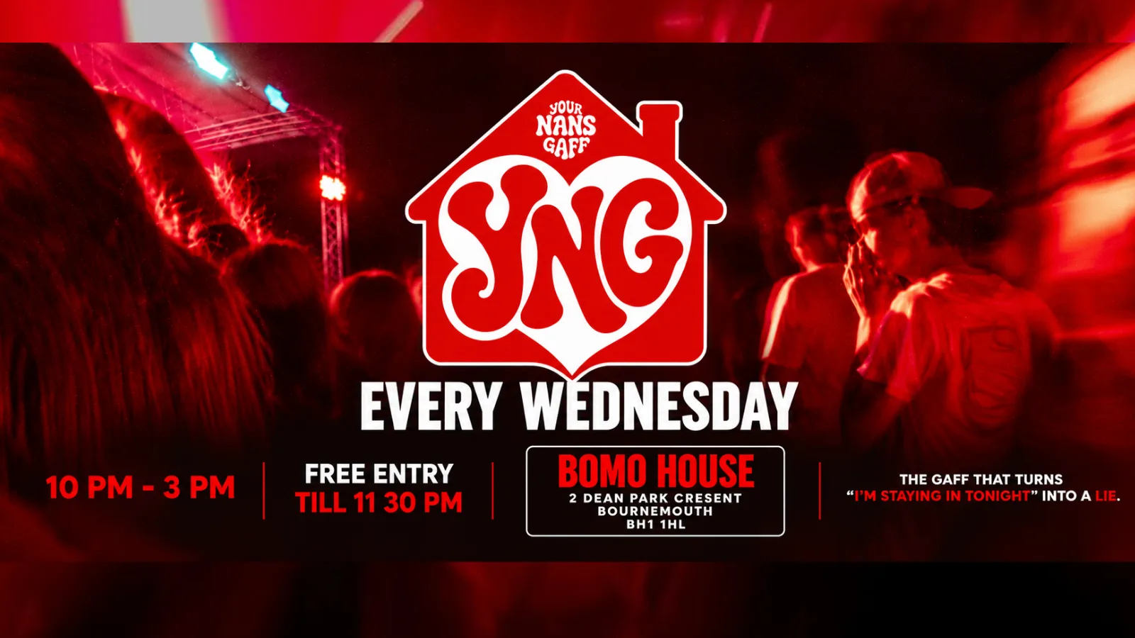 YOUR NANS GAFF at Bomo House